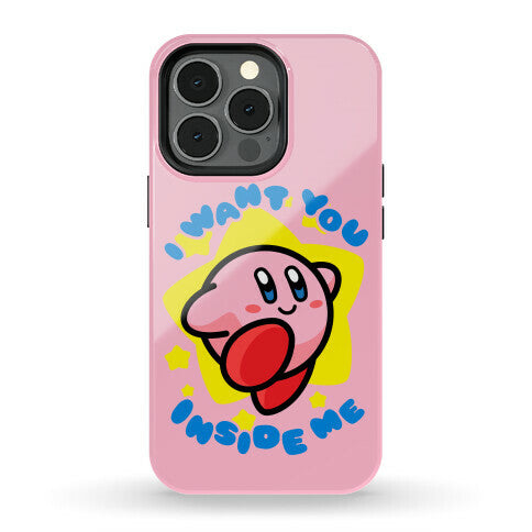 I Want You Inside Me Phone Case